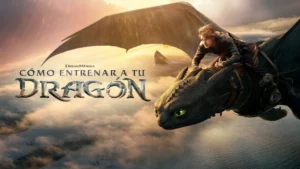 Cómo entrenar a tu dragón