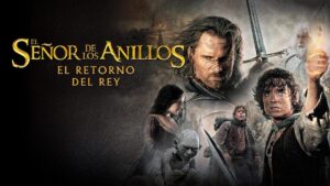 El Señor de los Anillos: El Retorno del Rey