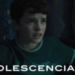 Adolescencia (Adolescence)
